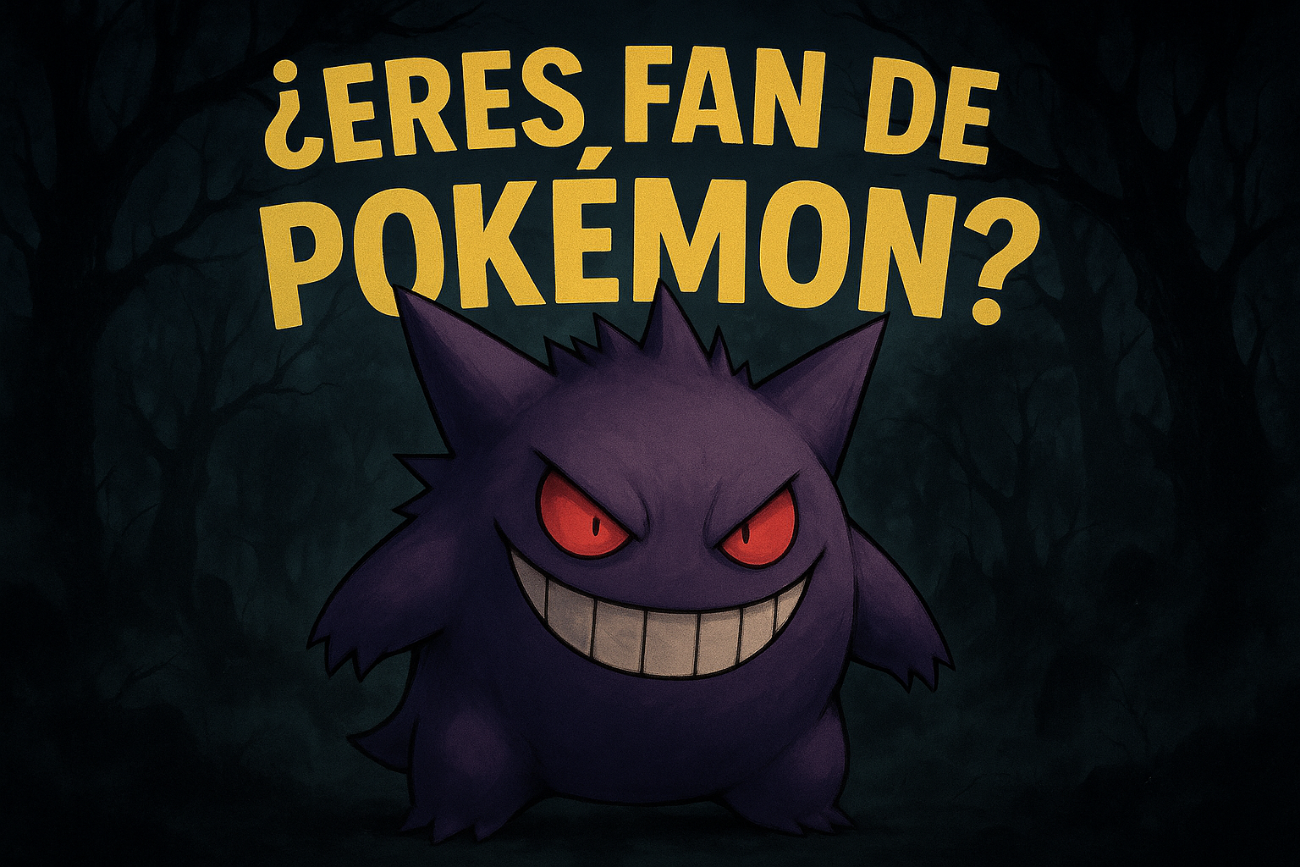 EL POKEMON GENGAR DE FONDO EN UN SITIO TENEBROSO Y QUE RESALTEN LAS PALABRAS (¿ERES FAN DE POKEMON?)